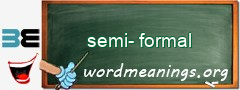 WordMeaning blackboard for semi-formal